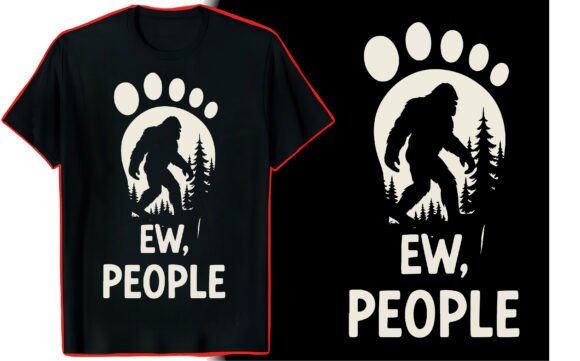 Bigfoot Lover Quote T-Shirt: A Graphic Design Asset Review