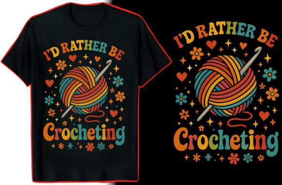 Crochet Life Quote T-Shirt: A Designer's Review of Graphics for T-Shirt Designs