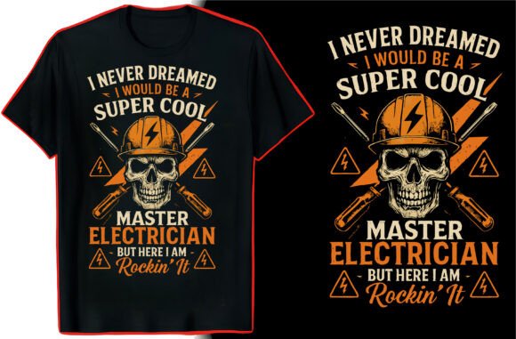 Electrician Life Quote TShirt: Essential Graphics for Modern T-Shirt Designs