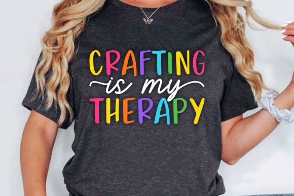 Handmade Maker Gift, Crafty Life Design Graphics for T-Shirt Designs