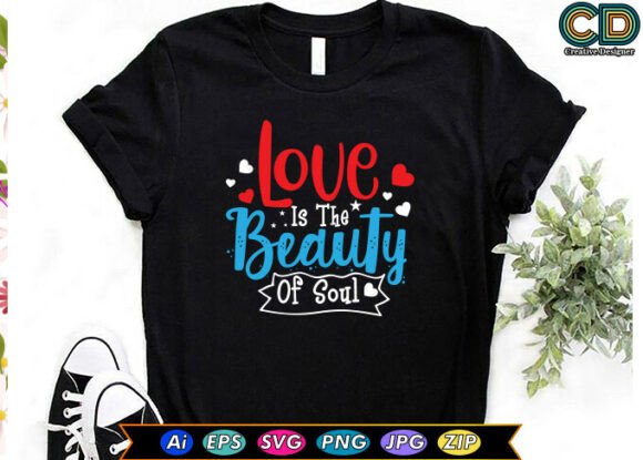 Love is the Beauty of Soul – A Versatile Graphic Design Asset for Bloggers and Publishers