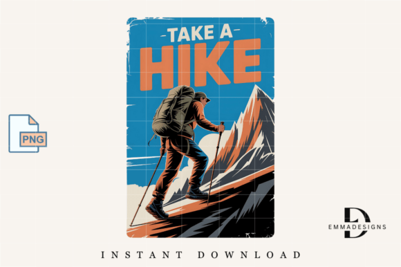 Take a Hike PNG Retro Hiking Sublimation: Essential Graphics for T-Shirt Designs